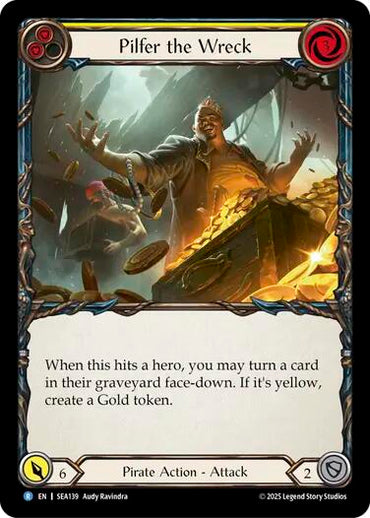 Pilfer the Wreck (Yellow) [SEA139] (High Seas)  Rainbow Foil