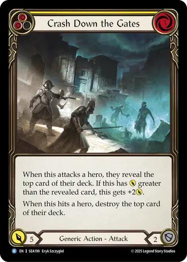 Crash Down the Gates (Yellow) [SEA199] (High Seas)