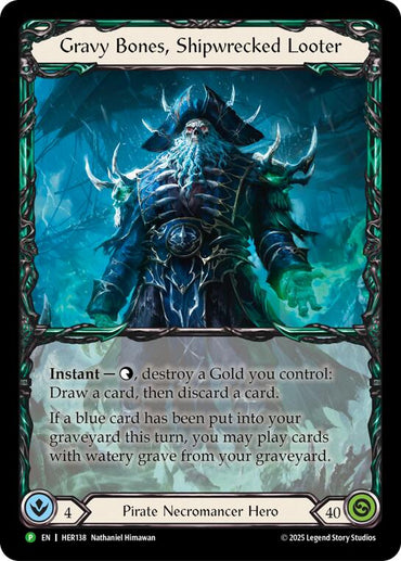 Gravy Bones, Shipwrecked Looter [HER138] (Promo)  Rainbow Foil