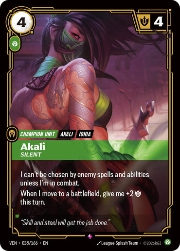 Akali, Silent
