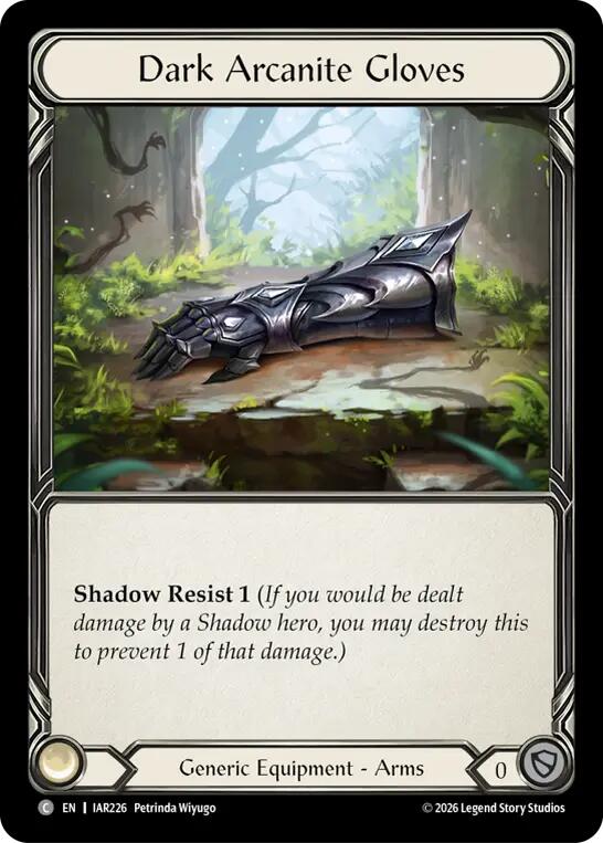 Dark Arcanite Gloves [IAR226] (Usurp the Shadow Throne)  Cold Foil