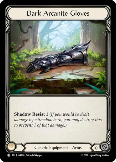 Dark Arcanite Gloves [IAR226] (Usurp the Shadow Throne)  Cold Foil
