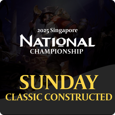 2025 SG National Championship: Sunday Classic Constructed 1pm